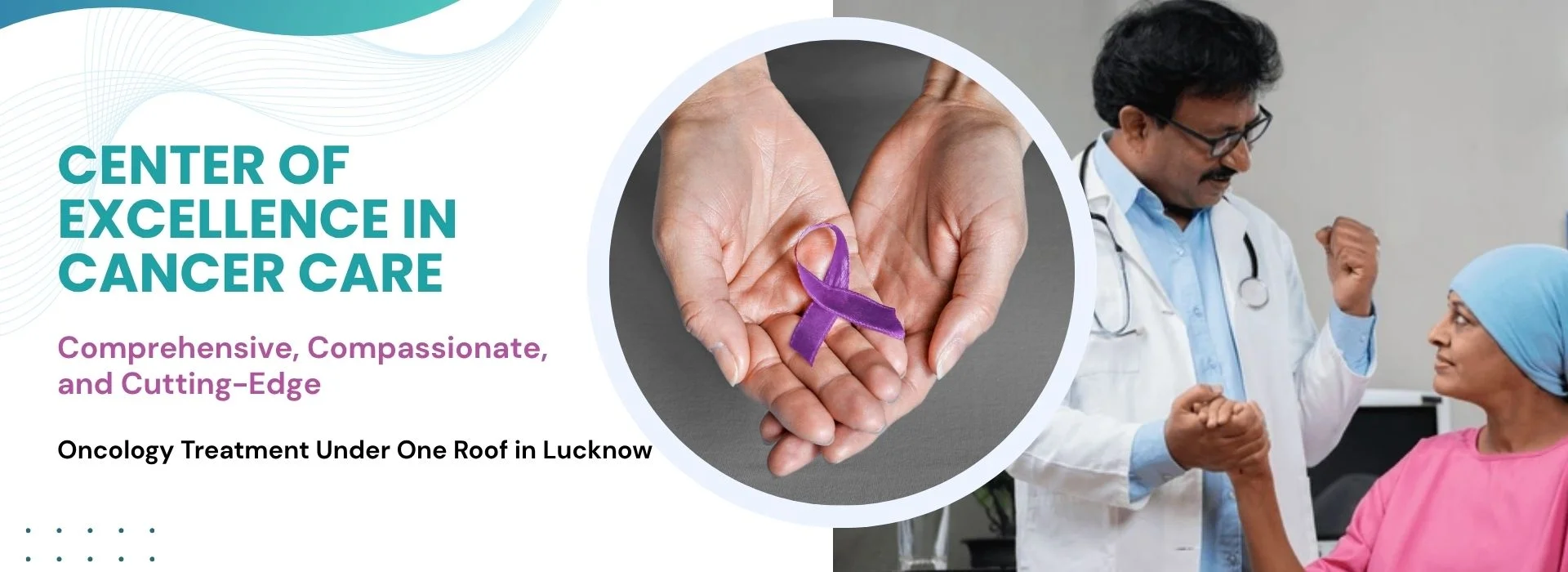Best Cancer Hospital in Lucknow – Aarogya Jyoti Cancer Care Centre